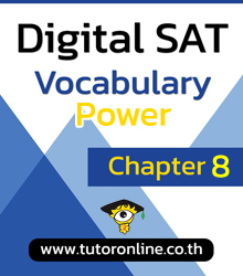 คอร์ส Digital SAT Vocab Power Chapter 8